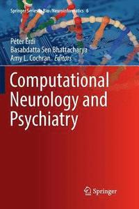 bokomslag Computational Neurology and Psychiatry