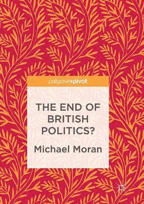 End of British Politics?