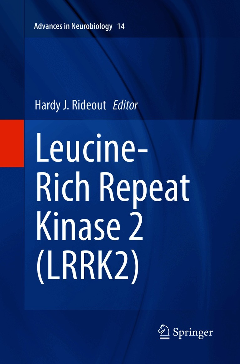 Hardy J. Rideout - Leucine-Rich Repeat Kinase 2 (LRRK2), Häftad