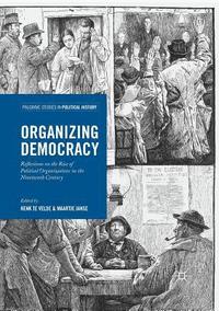 bokomslag Organizing Democracy