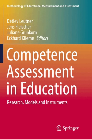 Detlev Leutner, Jens Fleischer, Juliane Grünkorn, Eckhard Klieme - Competence Assessment in Education, Häftad