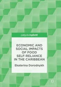 bokomslag Economic and Social Impacts of Food Self-Reliance in the Caribbean