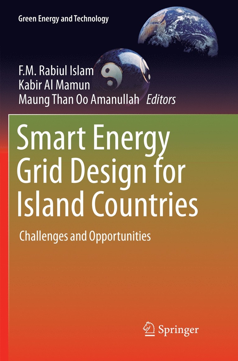 F.M. Rabiul Islam, Kabir Al Mamun, Maung Than Oo Amanullah, F. M. Rabiul Islam - Smart Energy Grid Design for Island Countries, Häftad