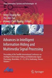 bokomslag Advances in Intelligent Information Hiding and Multimedia Signal Processing