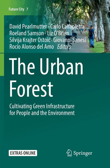 David Pearlmutter, Carlo Calfapietra, Roeland Samson, Liz O'Brien, Silvija Krajter Ostoić, Giovanni Sanesi, Rocío Alonso del Amo - Urban Forest, Häftad