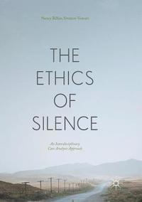 bokomslag The Ethics of Silence