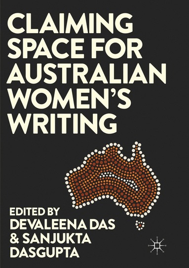 bokomslag Claiming Space for Australian Women's Writing