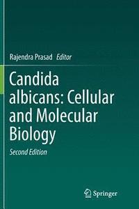 bokomslag Candida albicans: Cellular and Molecular Biology