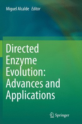 bokomslag Directed Enzyme Evolution: Advances and Applications