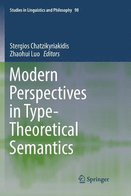 bokomslag Modern Perspectives in Type-Theoretical Semantics