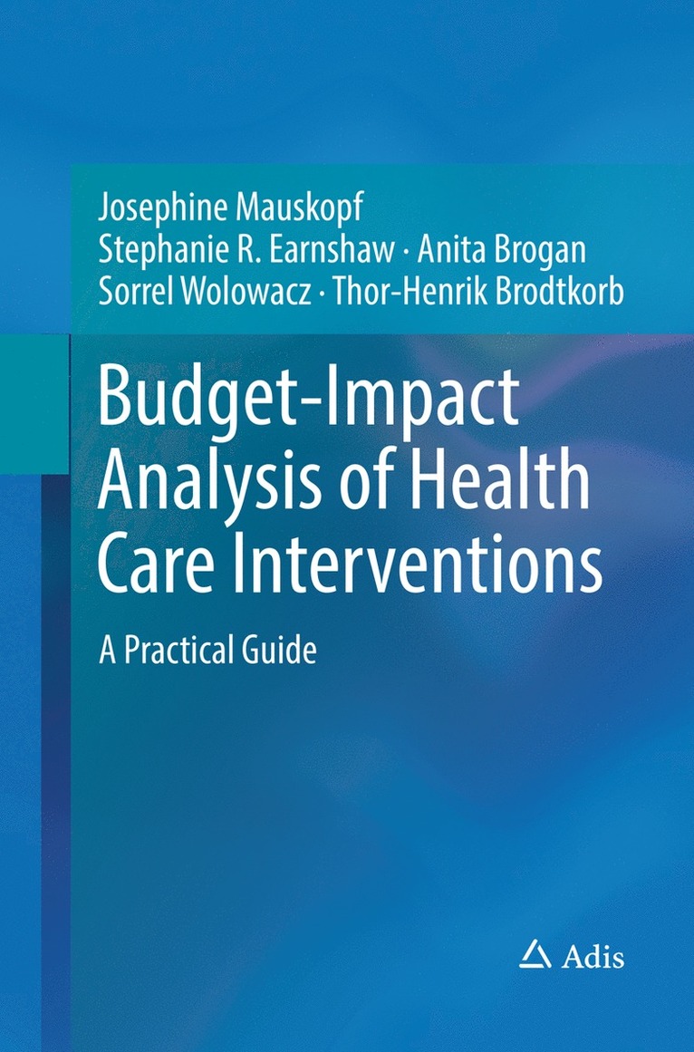 Budget-Impact Analysis of Health Care Interventions