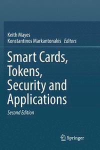 bokomslag Smart Cards, Tokens, Security and Applications