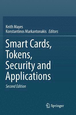 Smart Cards, Tokens, Security and Applications 1