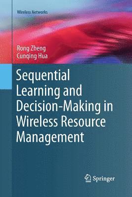 bokomslag Sequential Learning and Decision-Making in Wireless Resource Management