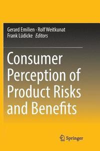 bokomslag Consumer Perception of Product Risks and Benefits