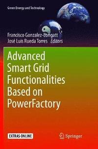 bokomslag Advanced Smart Grid Functionalities Based on PowerFactory