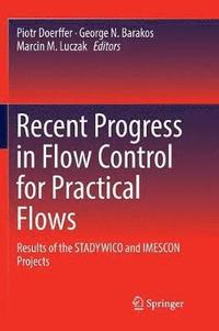 bokomslag Recent Progress in Flow Control for Practical Flows