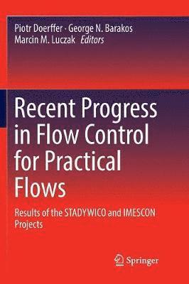 bokomslag Recent Progress in Flow Control for Practical Flows