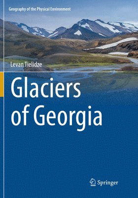 bokomslag Glaciers of Georgia