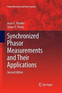 bokomslag Synchronized Phasor Measurements and Their Applications