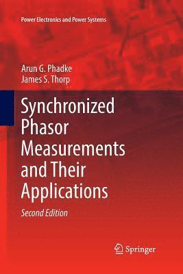 Synchronized Phasor Measurements and Their Applications 1