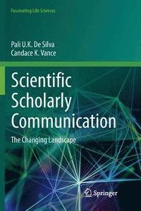 bokomslag Scientific Scholarly Communication