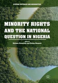 bokomslag Minority Rights and the National Question in Nigeria