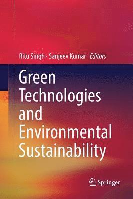 bokomslag Green Technologies and Environmental Sustainability