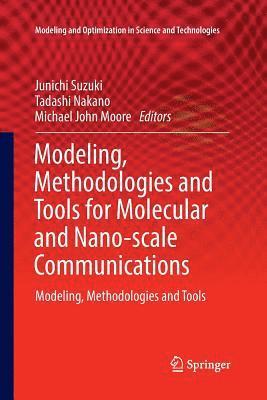 bokomslag Modeling, Methodologies and Tools for Molecular and Nano-scale Communications