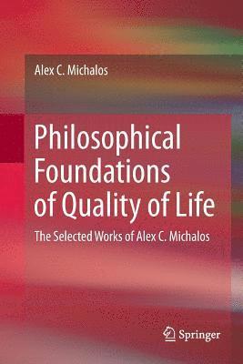 bokomslag Philosophical Foundations of Quality of Life