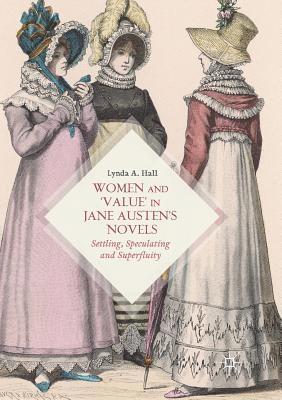 bokomslag Women and Value in Jane Austens Novels