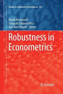 Robustness in Econometrics 1