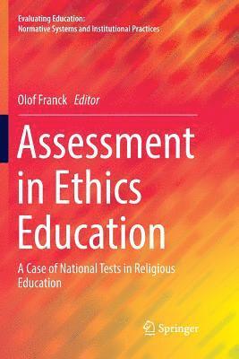 Assessment in Ethics Education 1