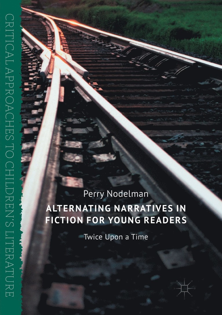 Alternating Narratives in Fiction for Young Readers