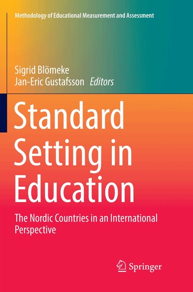 Sigrid Blömeke, Jan-Eric Gustafsson - Standard Setting in Education, Häftad