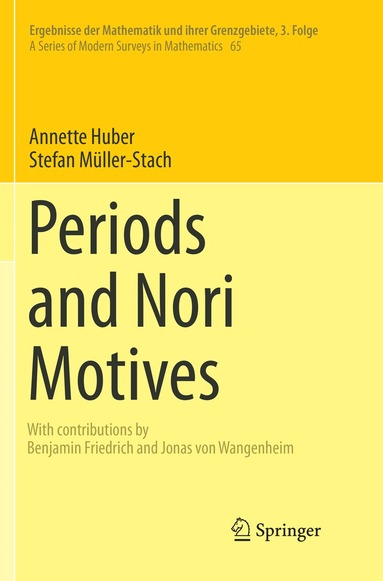 Annette Huber, Stefan Müller-Stach - Periods and Nori Motives, Häftad