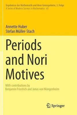 Periods and Nori Motives 1