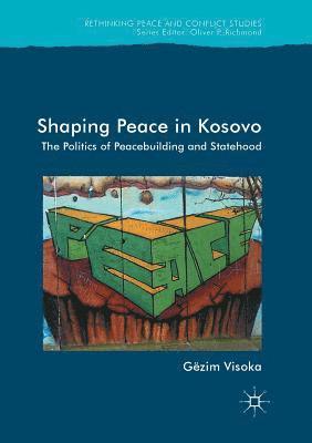 Shaping Peace in Kosovo 1