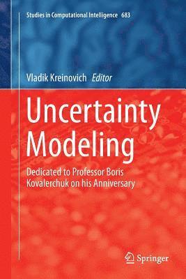Vladik Kreinovich - Uncertainty Modeling, Häftad