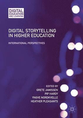 bokomslag Digital Storytelling in Higher Education