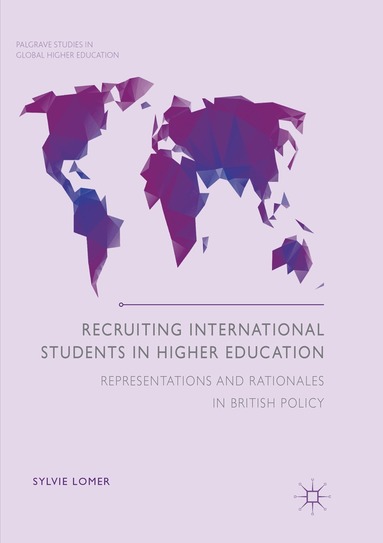 Sylvie Lomer - Recruiting International Students in Higher Education, Häftad