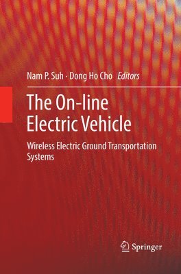 Nam P. Suh, Dong Ho Cho - On-line Electric Vehicle, Häftad