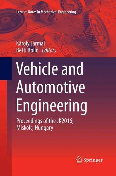 Károly Jármai, Betti Bolló - Vehicle and Automotive Engineering, Häftad