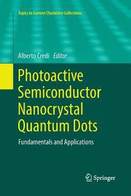 bokomslag Photoactive Semiconductor Nanocrystal Quantum Dots