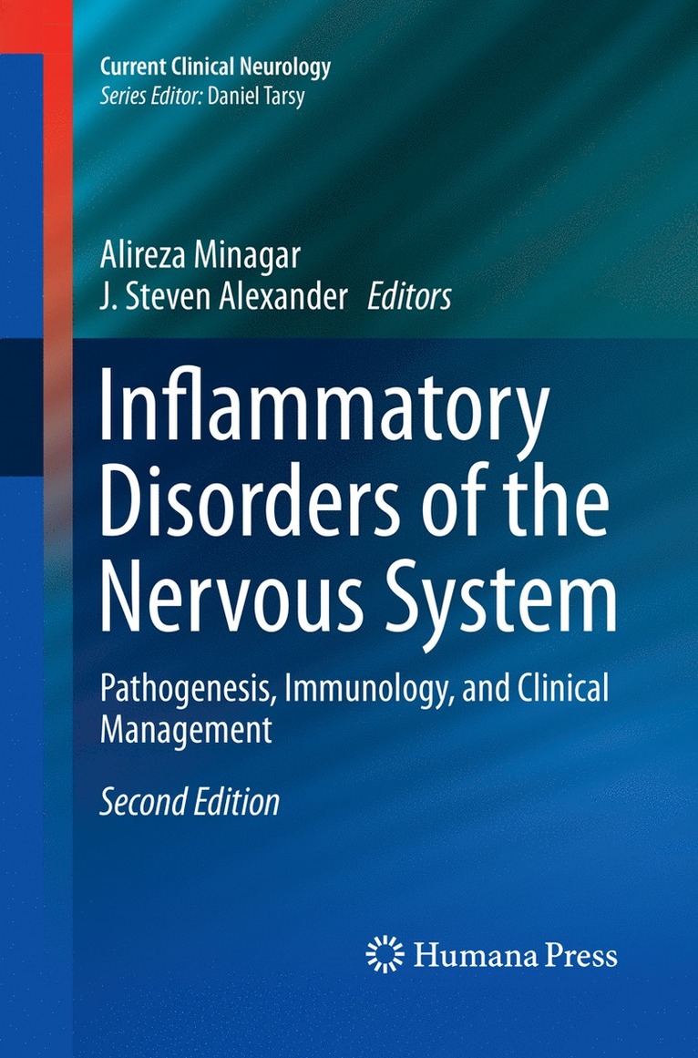 Alireza Minagar, J. Steven Alexander - Inflammatory Disorders of the Nervous System, Häftad