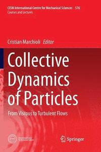 bokomslag Collective Dynamics of Particles