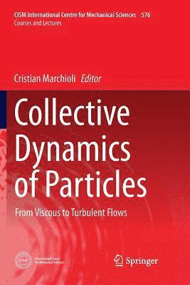 bokomslag Collective Dynamics of Particles