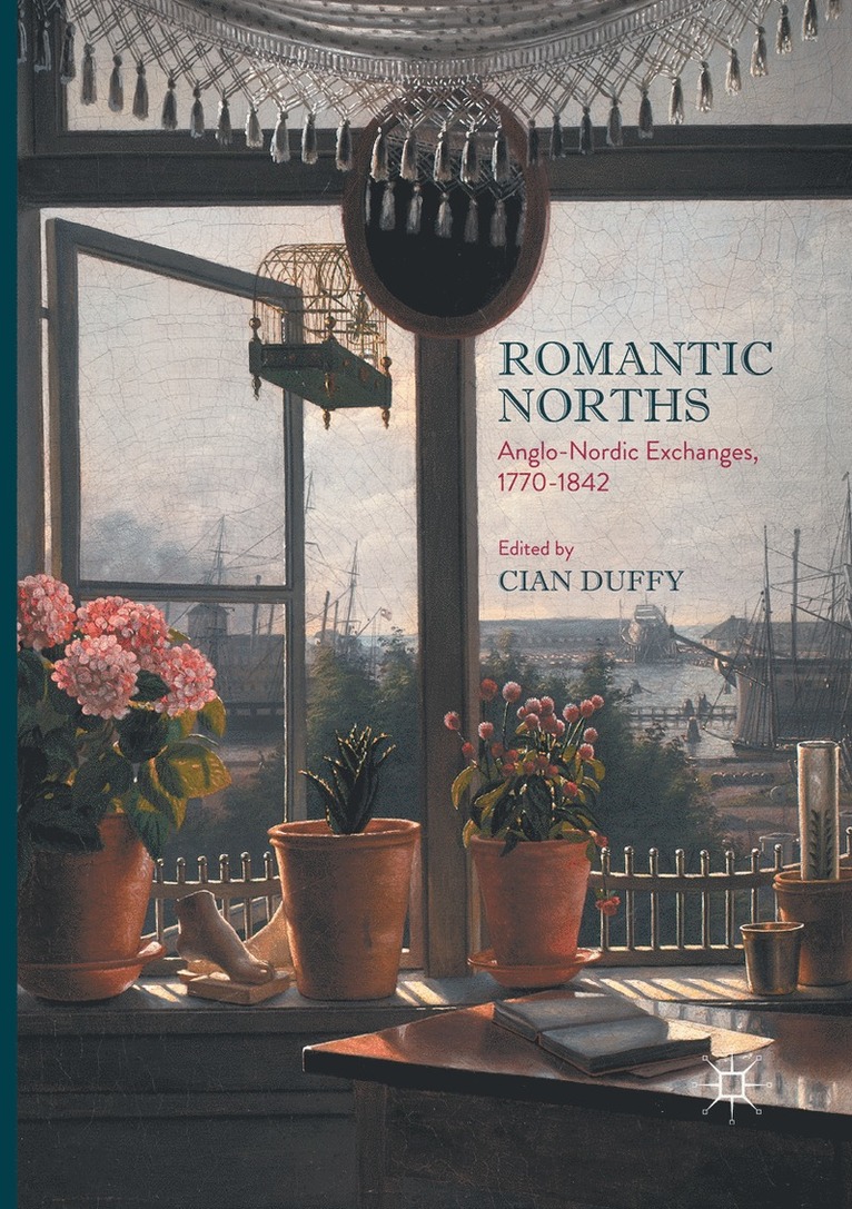 Cian Duffy - Romantic Norths, Häftad