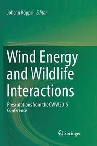 bokomslag Wind Energy and Wildlife Interactions