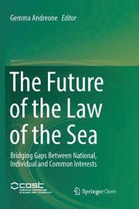 bokomslag The Future of the Law of the Sea